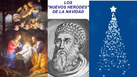 Los nuevos Herodes de la Navidad