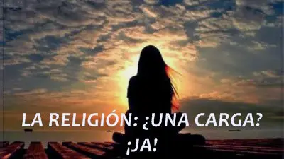 religion una carga