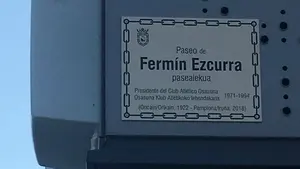 El expresidente fallecido Fermín Ezcurra ya tiene su paseo señalizado junto al estadio de El Sadar