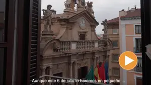 El vídeo que anuncia la suspensión de San Fermín: "No podemos decir que no vivimos lo que sentimos"