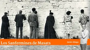 Los Sanfermines de Masats (VIII): Corralillos del Gas