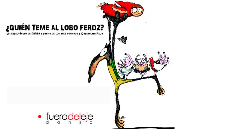 Cartel de la obra '¿Quién teme al lobo feroz?'.