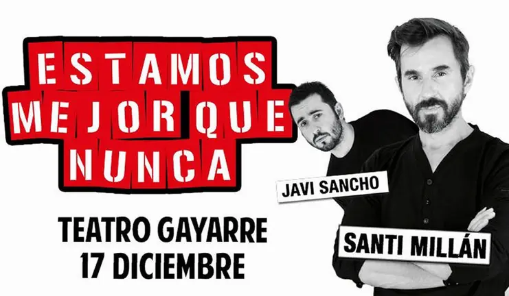 Santi Millán y Javi Sancho