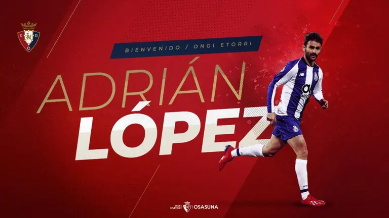 Imagen con la que Osasuna ha anunciado el fichaje del delantero de Adrián López OSASUNA