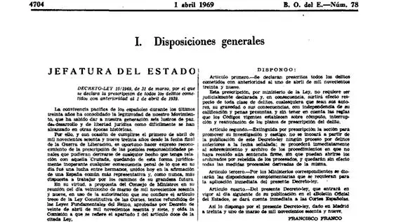 Los últimos escondidos afloraron con la amnistía publicada en el BOE del 1 de abril de 1969..