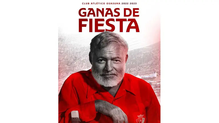Ernest Hemingway es el protagonista de la campaña de renovación de abonos de Osasuna para la temporada 2022/2023. OSASUNA.