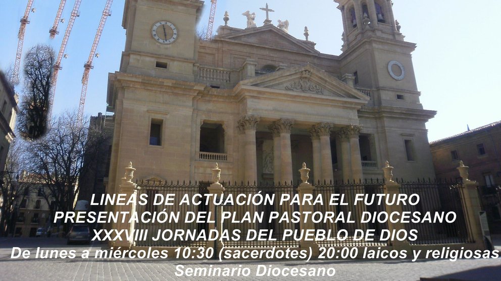 Catedral de Pamplona - Plan Pastoral Diocesano
