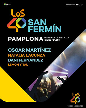 Cartel promocional del cocneirto presanferminero del 5 de julio LOS40PRINCIPALES